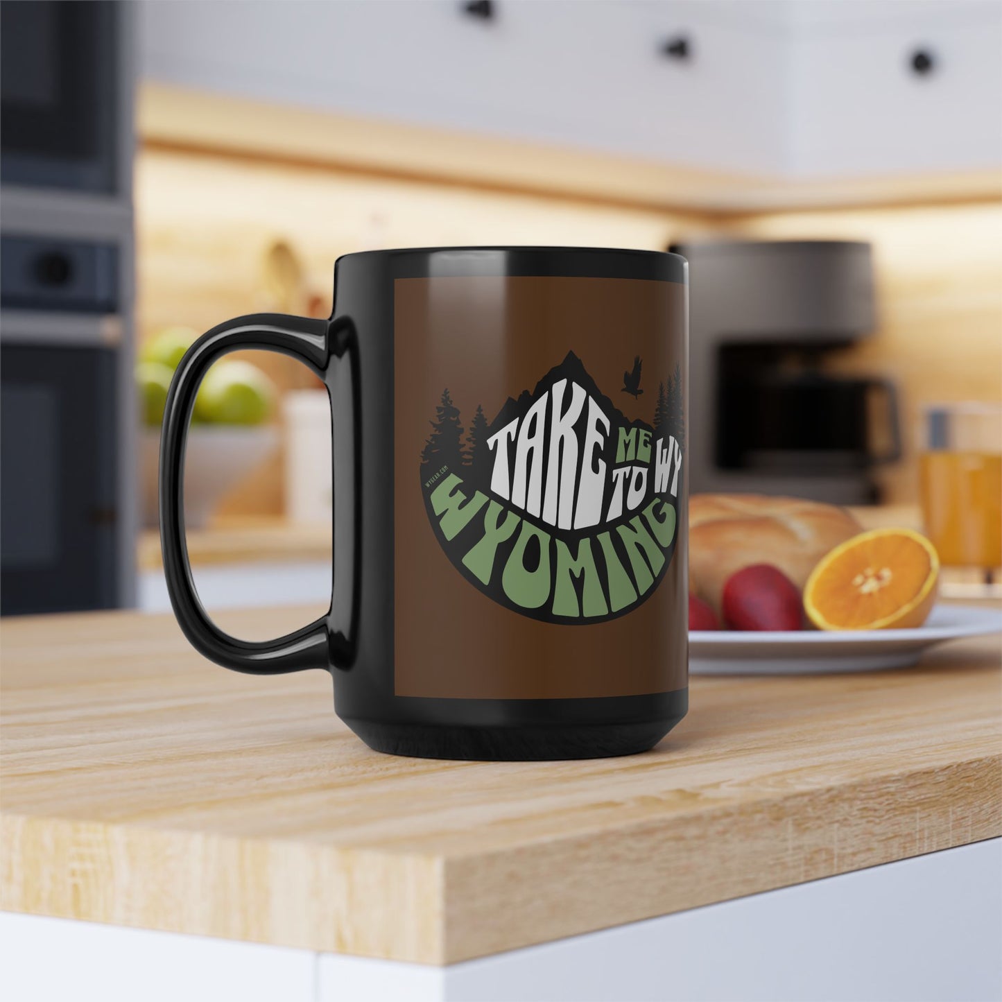 TAKE ME TO WYOMING CERAMIC MUG