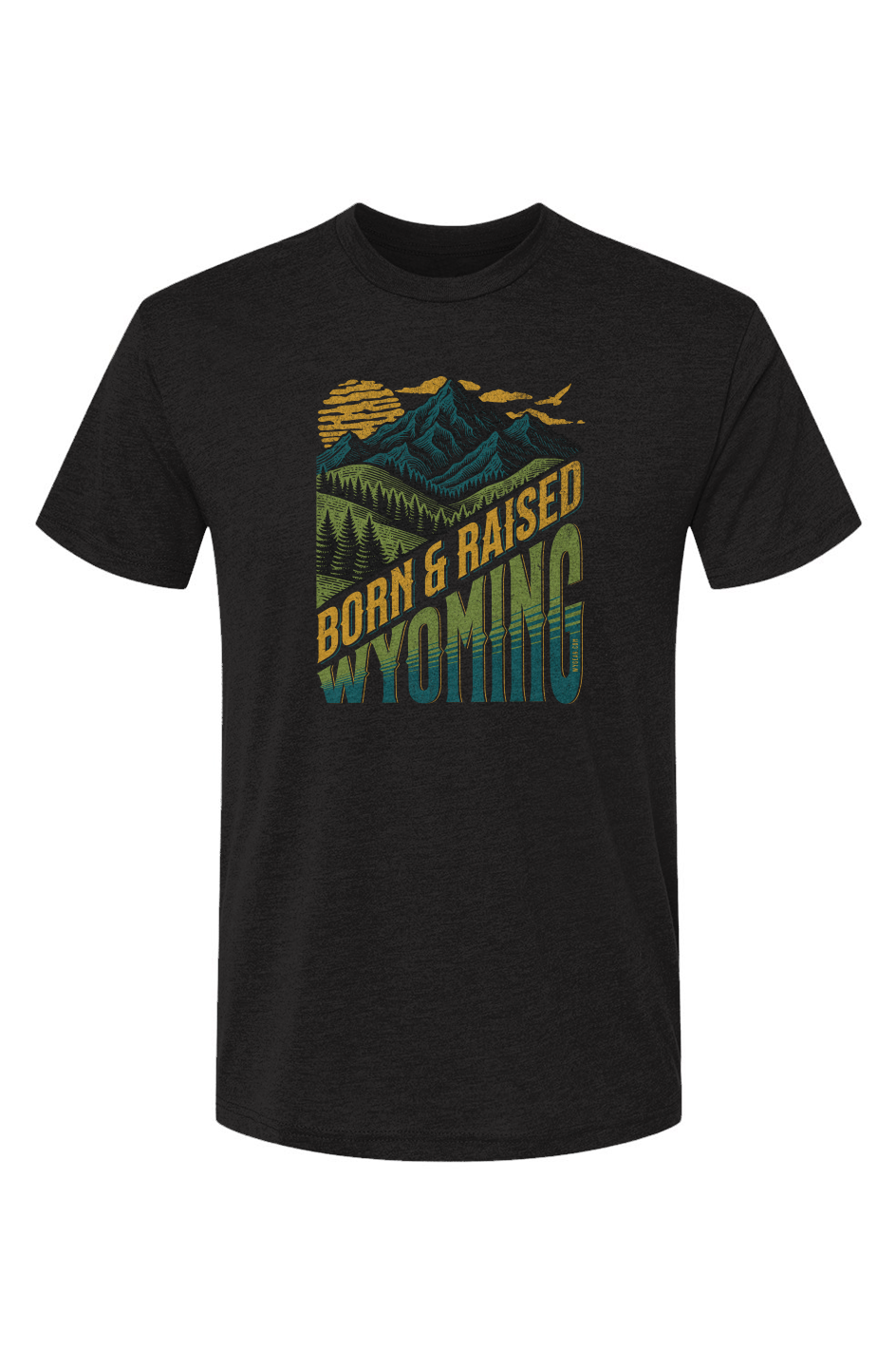 BORN AND RAISED WYOMING – Premium Tri-Blend Active T-Shirt