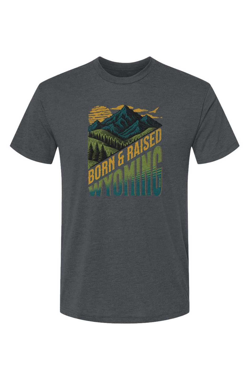 BORN AND RAISED WYOMING – Premium Tri-Blend Active T-Shirt