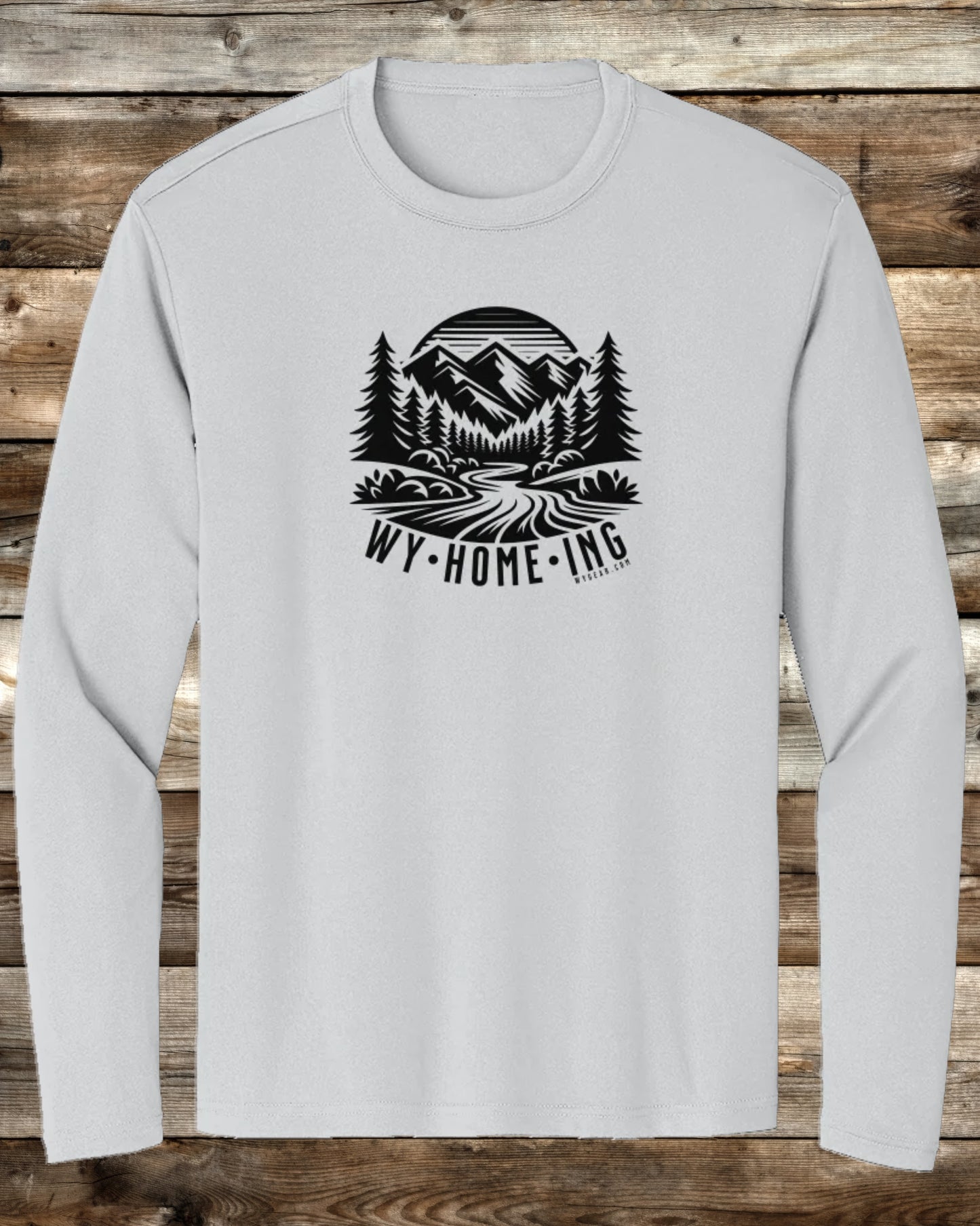 WY•HOME•ING PREMIUM LONG SLEEVE PERFORMANCE T-SHIRT - 4 COLORS - Tough Enough for Wyoming, Cool Enough for You